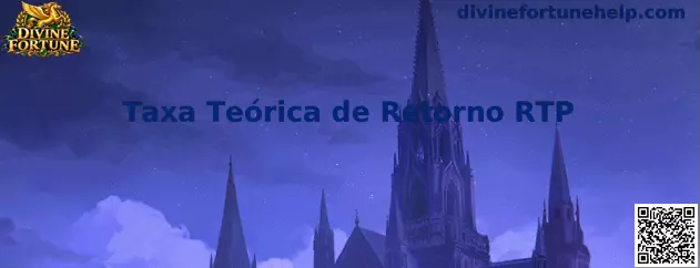 Taxa Teórica de Retorno RTP no Divine Fortune