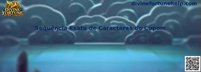 Sequência Exata de Caracteres do Cupom