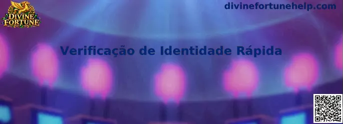 Verificação de Identidade Rápida