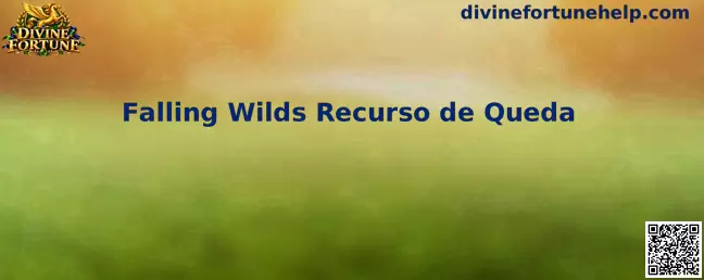 Falling Wilds Recurso de Queda
