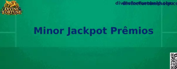 Minor Jackpot Prêmios no Divine Fortune